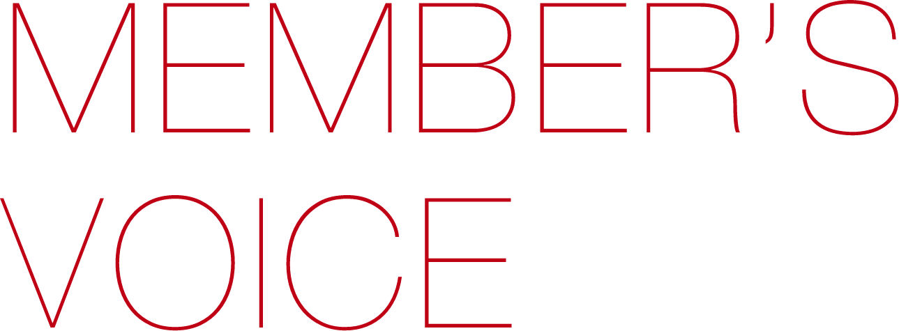 MEMBER'S VOICE